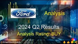 Ford 2024 Q2 Quarterly Results Analysis