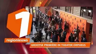 Samen1 regionieuws Grootste premi&egrave;re in theater Orpheus