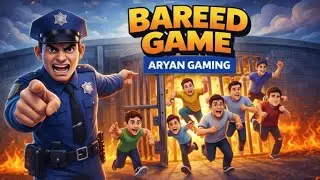 BAREED GAME 🔥 | Aryan Gaming LIVE Gameplay | Jail Escape