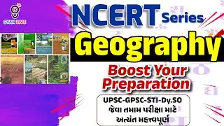 NCERT for GPSC | GEOGRAPHY | Earth And Solar System | NCERT SERIES | LIVE @08:00am #gyanlive #ncert
