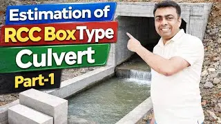 Estimation of RCC Box Culvert। Step by Step with Quantity Calculation॥ @MyLearningMyExperience