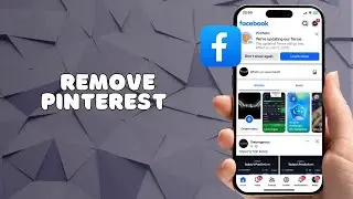 How to Remove Pinterest from Your Facebook Account