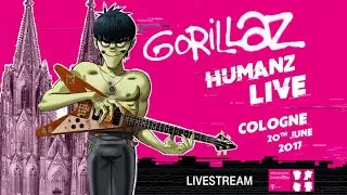 Gorillaz: Humanz Live - Cologne, Germany (20th June 2017) [Full Show]