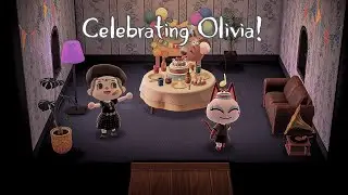 Celebrating Olivia's Birthday! || Animal Crossing New Horizons