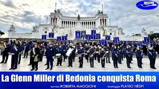 La Glenn Miller di Bedonia conquista Roma