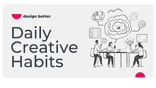 Top 9 Daily Creative Habits for Innovative Thinking