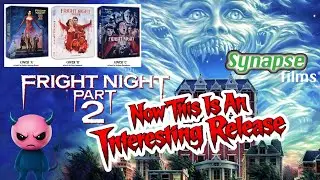 Fright Night Part 2 is coming to 4K from Synapse/ I&rsquo;m Pumped! 