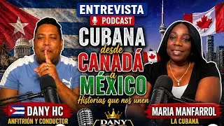 Emigrante cubana en Canad&aacute;, entrevista en Confianza