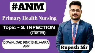ANM | INFECTION | PRIMARY HEALTH NURSING | Nursing | Primary Health care