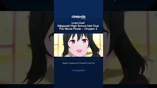 OFFICIAL TEASER LOVE LIVE! NIJIGASAKI HIGH SCHOOL IDOL CLUB THE MOVIE &ndash; FINALE &ndash; CHAPTER 2 #shorts