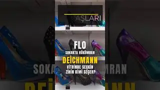 Flo sokakta h&uuml;k&uuml;mran, Deichmann vitrinde se&ccedil;kin. Zihin hangisini se&ccedil;er? #shorts