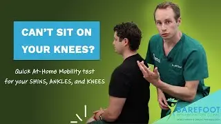 At-Home Mobility Test for your Ankles, Shins and Knees!