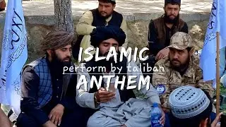 Islamic Anthem perform By Taliban Soldiers On Their Take Over Anniversary