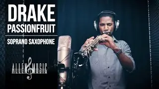 Passionfruit - Drake (Saxophone Cover)