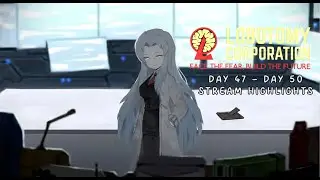 【Lobotomy Corporation】Stream Highlights - Day 47 to Day 50