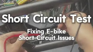 How to Check for Short Circuits of an eBike