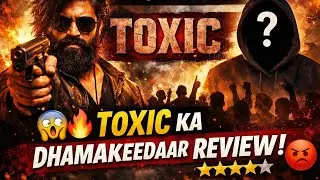 TOXIC Movie Review Hindi | Yash Ki Sabse Dark Film? | Story, Ending, Truth 🔥
