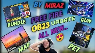 Free Fire Ob 23 Update Full Details | Free Fire Upcoming Ob 23 Update | Free Fire Ob 23 Patch Notes