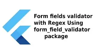 🔴 Flutter form field validation's with TextFormField decoration