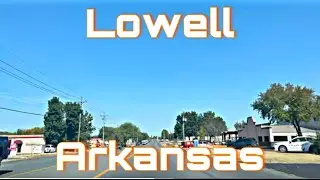 Lowell, Arkansas - Drive With Me
