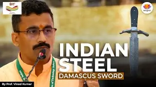 Indian Wootz Steel: The Real Science Behind 