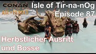 Conan Exiles - The Isle of Tir-na-nOg - Episode 87 - Herbstlicher Ausritt und Bosse