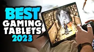 Best Gaming Tablet 2023 | TOP 5 you should consider today!