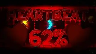 (Mobile 60hz) Heartbeat 62% Extreme Demon Geometry dash
