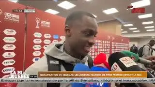 Qualification du S&eacute;n&eacute;gal: Les joueurs heureux de finir premier devant la RDC