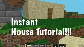 Minecraft Pocket Edition: Instant House Tutorial