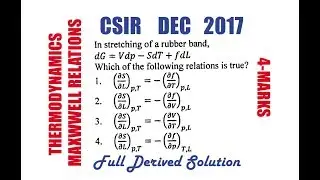 Question on Maxwell Relations (THERMODYNAMICS)- CSIR DEC 2017