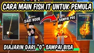 CARA MAIN FISH IT PEMULA - CARA CEPAT JADI PRO DI FISH IT LEVEL TINGGI UPDATE FISH IT ROBLOX 2026