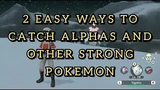 Pokemon legends Arceus - Easy cheese methods for catching Alpha pokemon.