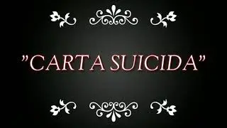 MC GAVO/ CARTA SUICIDA