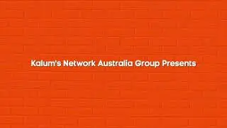 Kalum's Network Australia Group Presents Intro (January 2026) (Kalum's Kit Builds)