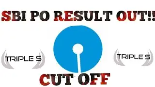 SBI PO PRELIMINARY EXAM RESULT OUT