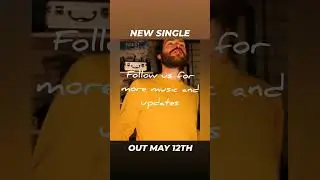 Our new single releases May 12th!