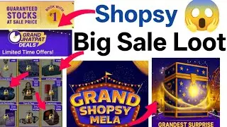 GRAND SHOPSY MALA 2025 | Shopsy 1 rupees sale order kaise kare | Flipkart BBD Sale |Today loot offer