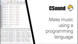 Csound - Scripted Music | Make Music with programming language