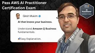 Amazon Q Business Explained | AWS AI Practitioner Exam Must-Know (Lesson 15)