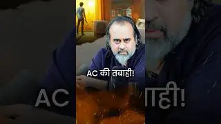 AC की तबाही! || आचार्य प्रशांत