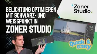 Zoner Studio - Quick & Easy: Belichtung optimieren mit Schwarz- und Weißpunktregler