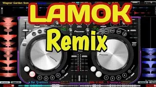 LAMOK REMIX | Markoy Tv