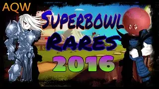 AQW Superbowl Rares 2016