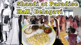 Shaadi @ Paradise Hall, Belagavi|| Get to together and Family excitement||