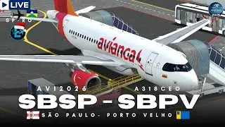 🔴 LIVE | São Paulo ➝ Porto Velho| Airbus A318 Avianca ✈️ Real Flight Simulator