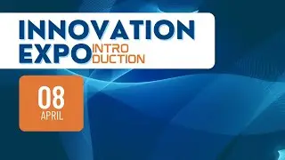 Innovation Expo Introduction