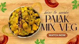 Palak Mix Vegetable Sabzi | No Onion No Garlic | Healthy Satvik Recipe | Cooking Art Studio