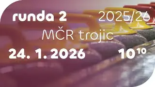 runda 2 – MČR trojic 2025/26