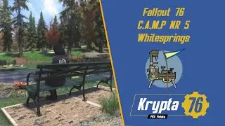 Fallout 76 C.A.M.P NR 5 | Whitesprings | Krypta 76 PS4 POLSKA  | #dworkop_elo
